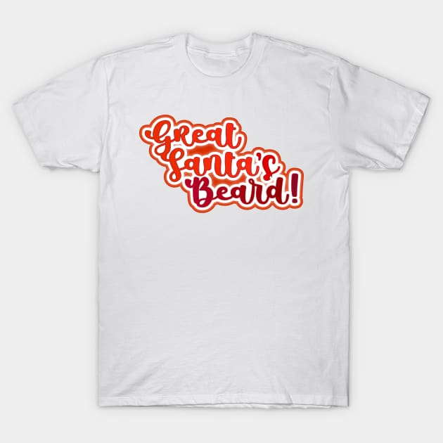 Great Santa's Beard! T-Shirt by Jokertoons